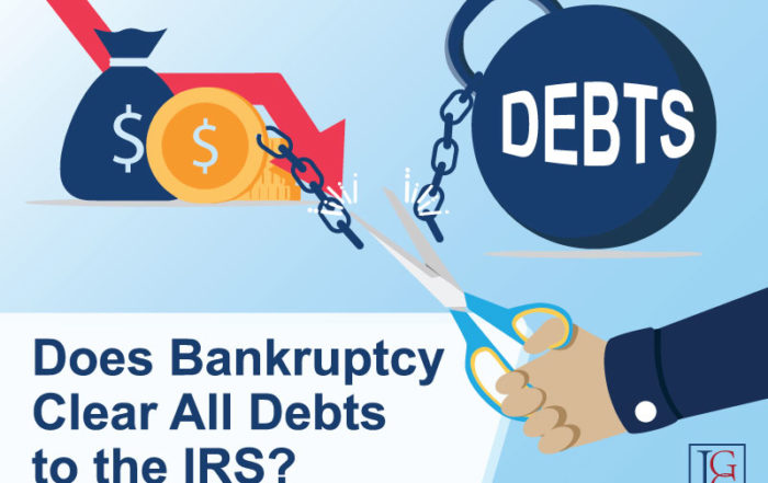 Does Bankruptcy Clear All Debts to the IRS?