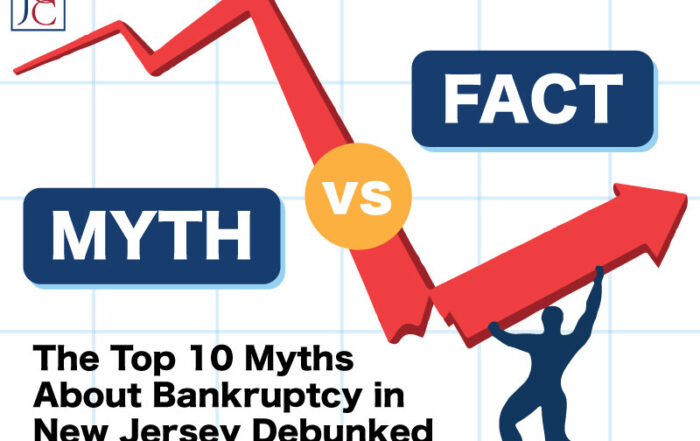 The Top 10 Myths About Bankruptcy in New Jersey Debunked
